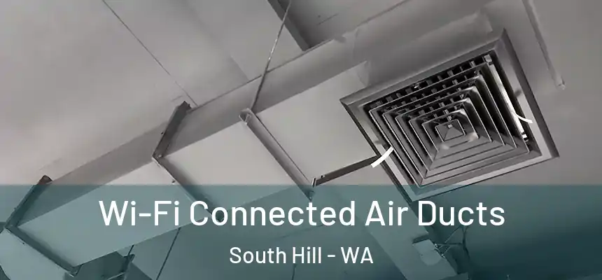  Wi-Fi Connected Air Ducts South Hill - WA
